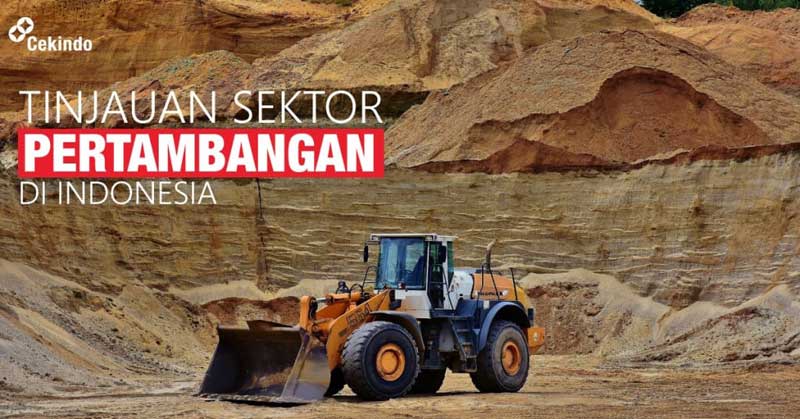 Di Mana Harus Berinvestasi Sektor Pertambangan Di Indonesia