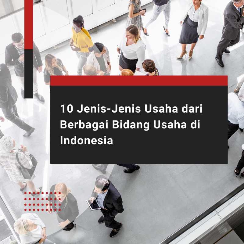 Jenis jenis usaha di Indonesia